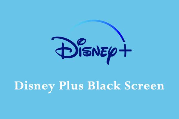 Disney plus Black Screen